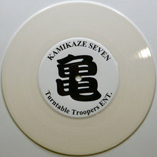 Load image into Gallery viewer, KAMIKAZE SEVEN - 7″ (White Vinyl)