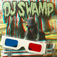 Load image into Gallery viewer, DJ SWAMP - 7" Swamp 3D (Black)