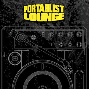 PORTABLIST LOUNGE V1 - 7IN VINYL