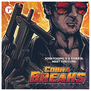 Cobra Breaks - Bihari Designs - 7IN VINYL