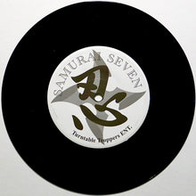 Load image into Gallery viewer, DJ $HIN - SAMURAI SEVEN - 7IN Vinyl