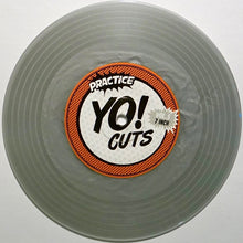 Load image into Gallery viewer, TTW008 - PRACTICE YO! CUTS Vol.5 - 7IN (Grey Vinyl)