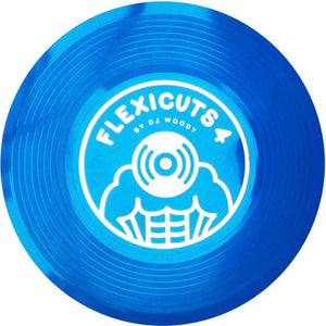 FLEXICUTS 4 - DJ WOODY - 7IN ( BLUE FLEXI DISC)