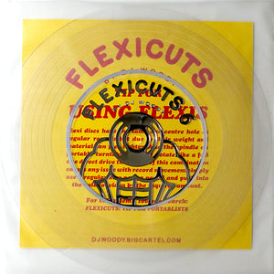 FLEXICUTS 6 - DJ WOODY -  7IN (CLEAR FLEXI DISC)
