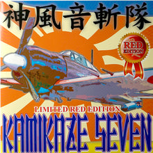 Load image into Gallery viewer, KAMIKAZE SEVEN - 7IN (RED Vinyl)