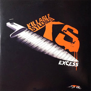 DJ EXCESS - KILLABLE SYLLABLES - 7IN (Orange Vinyl)