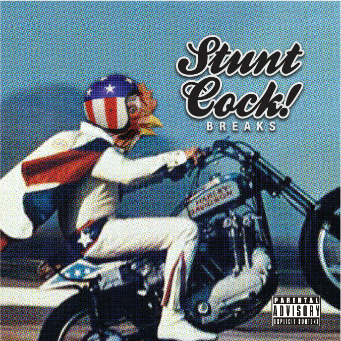 STUNT COCK! BREAKS - JIMMY CLUCK - 7IN VINYL