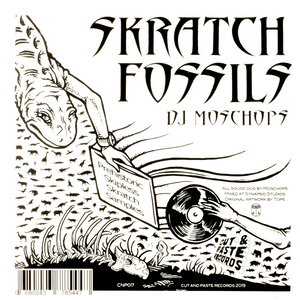 Moschops - Skratch Fossils - 7IN Black Vinyl - CNP017