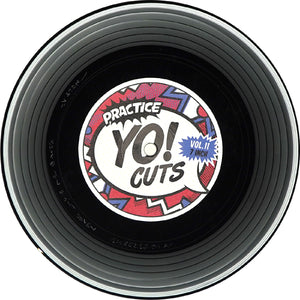 TTW028 - PRACTICE YO! CUTS Vol.11 - 7IN (BLACK VINYL)