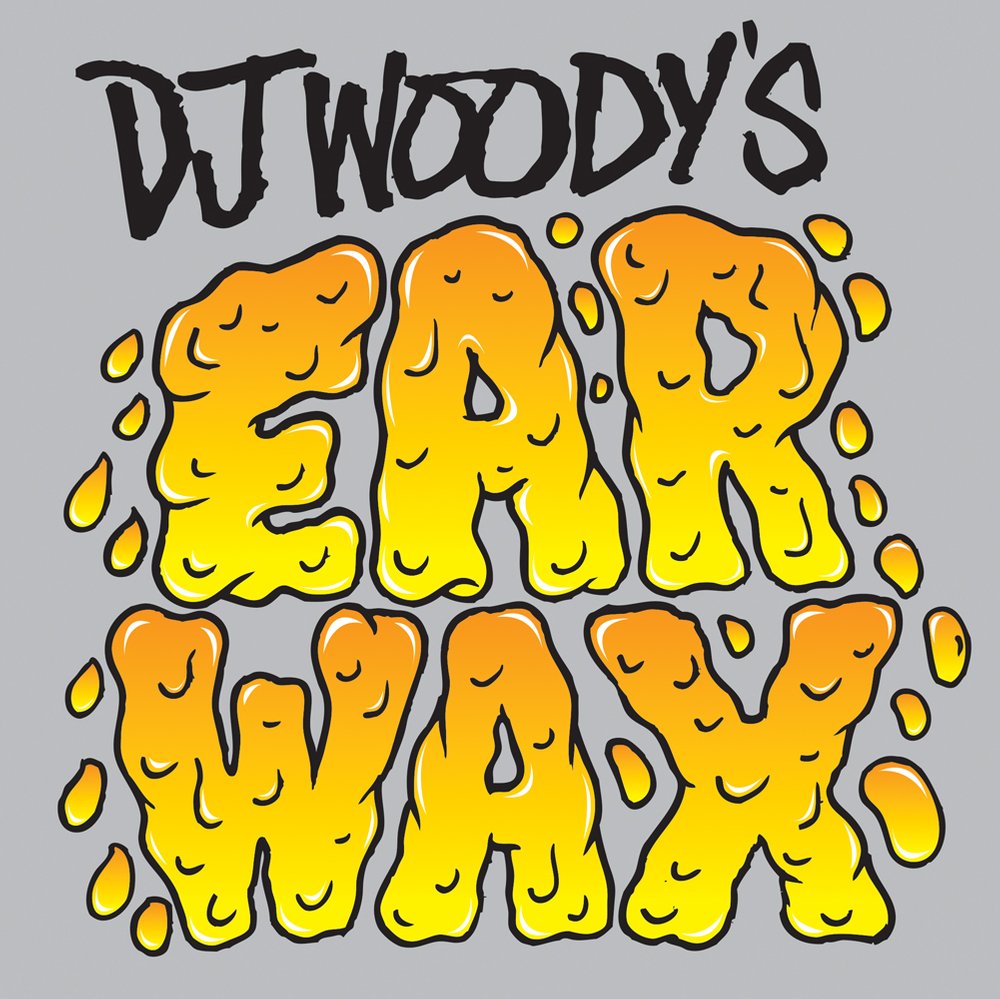 DJ WOODY'S EAR WAX - 7