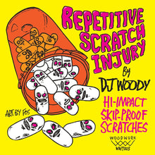 Load image into Gallery viewer, REPETITIVE  SCRATCH INJURY - DJ WOODY - 7IN (PINK VINYL)