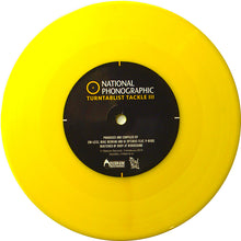 Load image into Gallery viewer, NATIONAL PHONOGRAPHIC - Turntablist Tackle Vol.3 - 7IN (YELOW VINYL)
